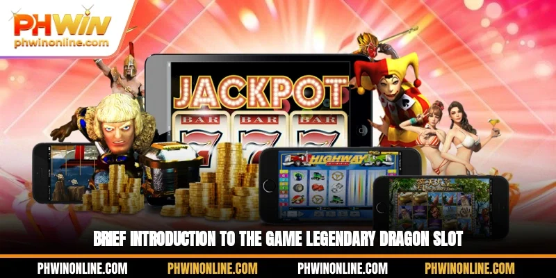 Brief introduction to the game Legendary Dragon Slot