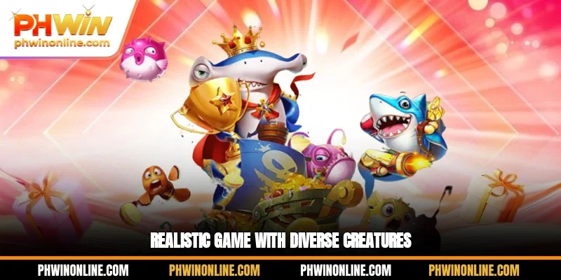 Realistic game with diverse creatures