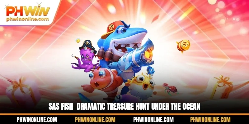 SAS Fish - Dramatic Treasure Hunt Under The Ocean