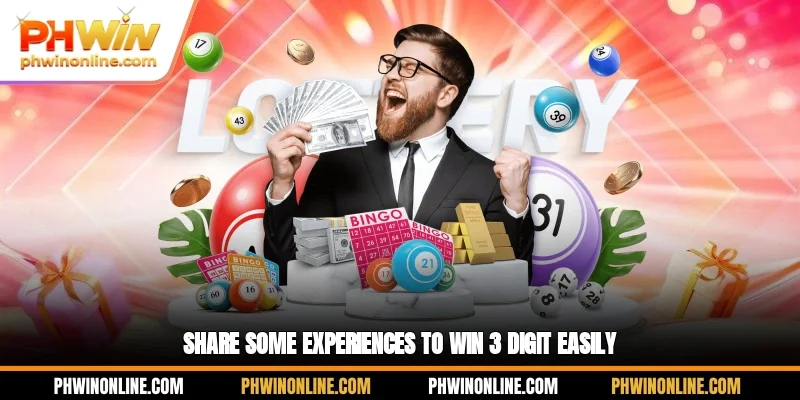 Share some experiences to win 3 digit easily